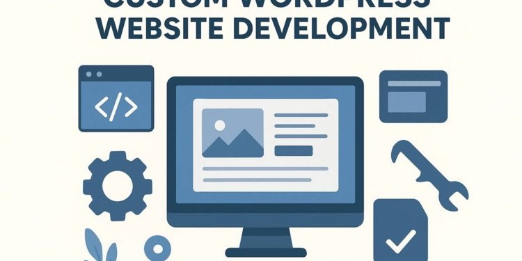 Custom WordPress Website Development